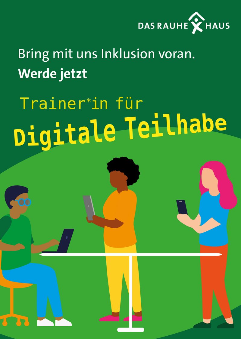 Bild/Flyer mit Text: Bring mit uns Inklusion voran. Werde jetzt Trainer*in für Digitale Teilhabe